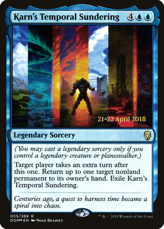 Karn's Temporal Sundering [Dominaria Promos] | Jack's On Queen