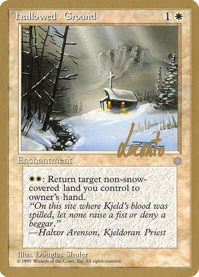 Hallowed Ground (Michael Loconto) [Pro Tour Collector Set] | Jack's On Queen