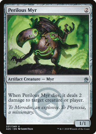 Perilous Myr [Masters 25] | Jack's On Queen