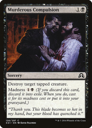 Murderous Compulsion [Shadows over Innistrad] | Jack's On Queen