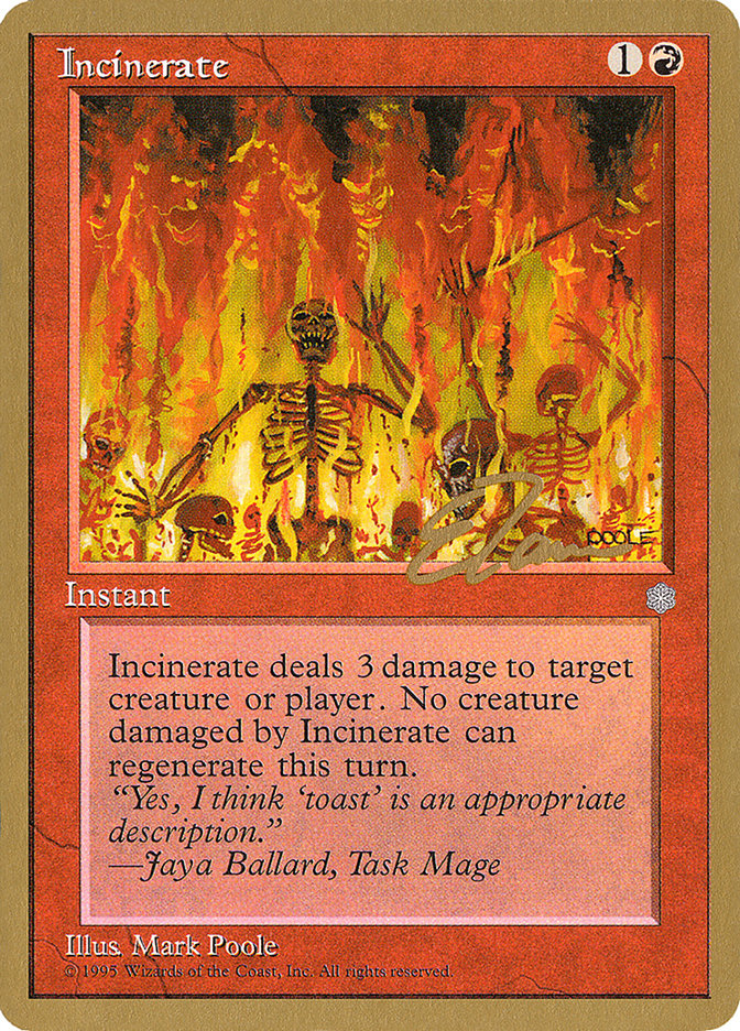 Incinerate (Eric Tam) [Pro Tour Collector Set] | Jack's On Queen