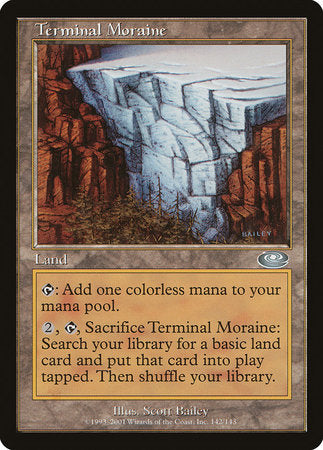 Terminal Moraine [Planeshift] | Jack's On Queen