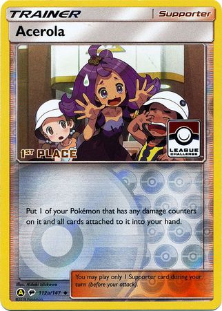 Acerola (112a/147) (League Promo 1st Place) [Sun & Moon: Burning Shadows] | Jack's On Queen