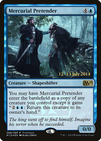 Mercurial Pretender [Magic 2015 Promos] | Jack's On Queen