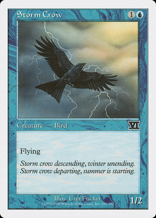 Storm Crow [Classic Sixth Edition] | Jack's On Queen