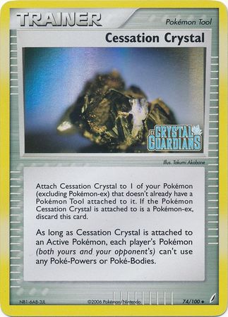 Cessation Crystal (74/100) (Stamped) [EX: Crystal Guardians] | Jack's On Queen