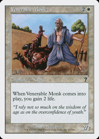 Venerable Monk [Seventh Edition] | Jack's On Queen