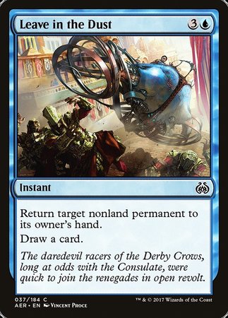 Leave in the Dust [Aether Revolt] | Jack's On Queen