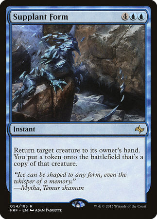 Supplant Form [Fate Reforged] | Jack's On Queen
