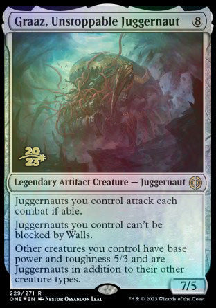 Graaz, Unstoppable Juggernaut [Phyrexia: All Will Be One Prerelease Promos] | Jack's On Queen