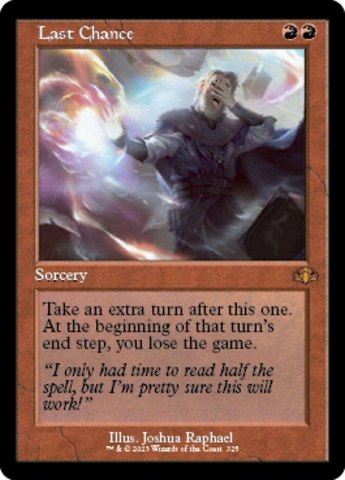 Last Chance (Retro) [Dominaria Remastered] | Jack's On Queen