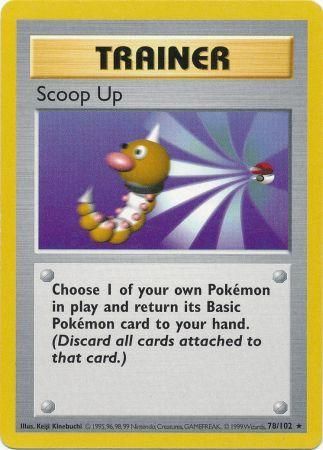 Scoop Up (78/102) [Base Set Shadowless Unlimited] | Jack's On Queen