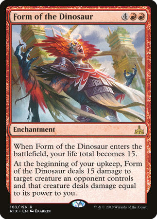 Form of the Dinosaur [Rivals of Ixalan] | Jack's On Queen