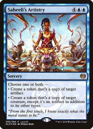 Saheeli's Artistry [Kaladesh Promos] | Jack's On Queen