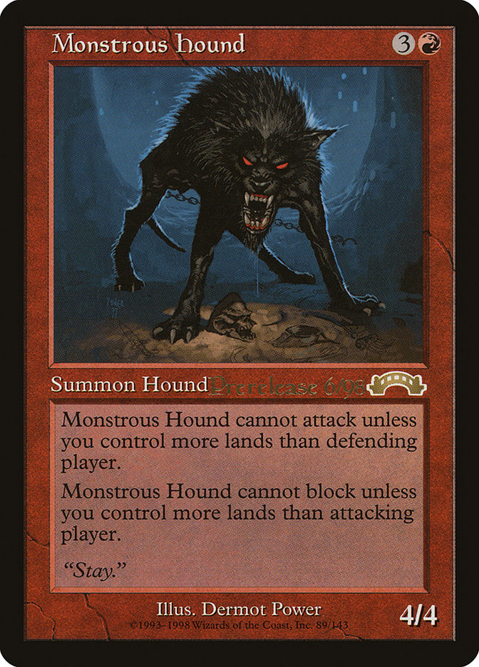 Monstrous Hound [Exodus Promos] | Jack's On Queen