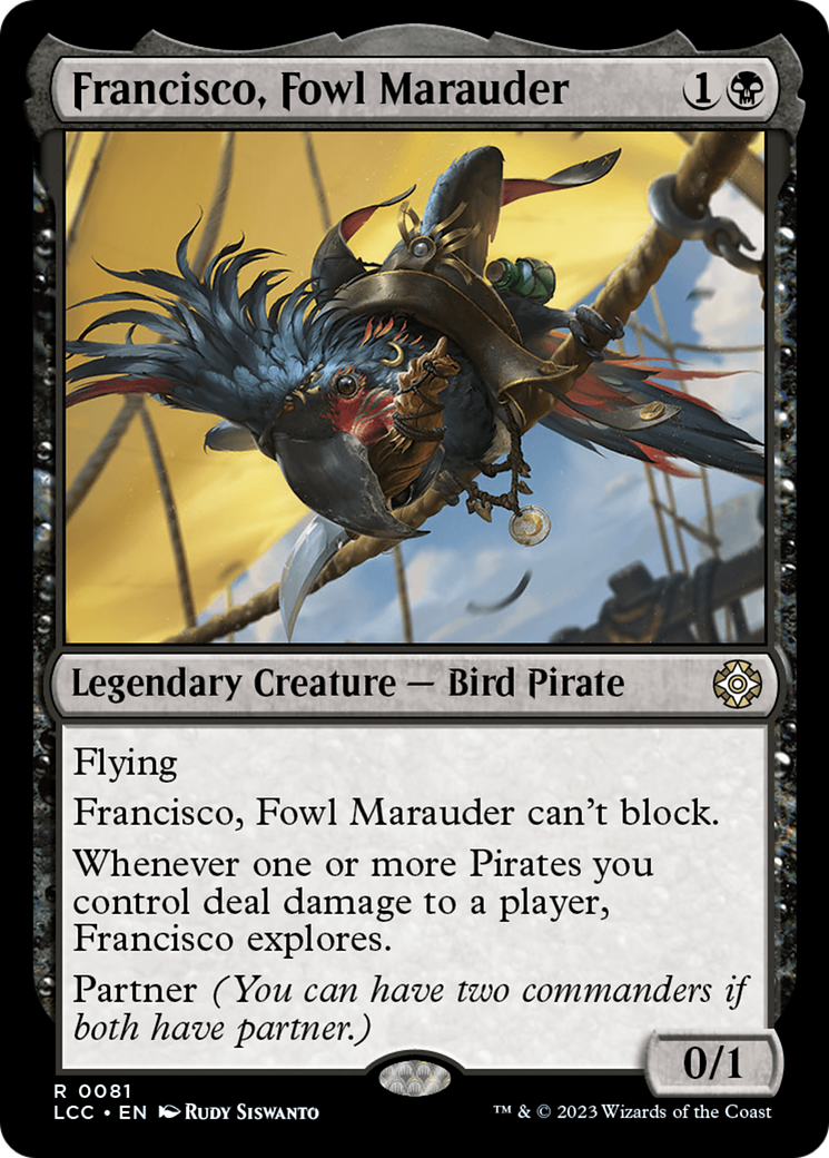 Francisco, Fowl Marauder [The Lost Caverns of Ixalan Commander] | Jack's On Queen