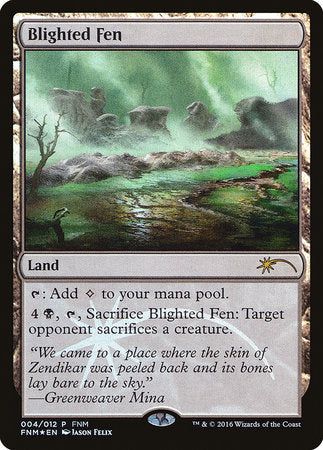 Blighted Fen [Friday Night Magic 2016] | Jack's On Queen