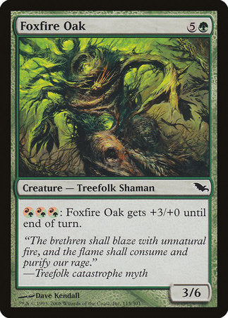 Foxfire Oak [Shadowmoor] | Jack's On Queen