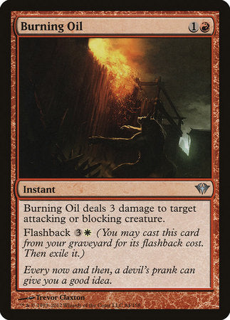 Burning Oil [Dark Ascension] | Jack's On Queen