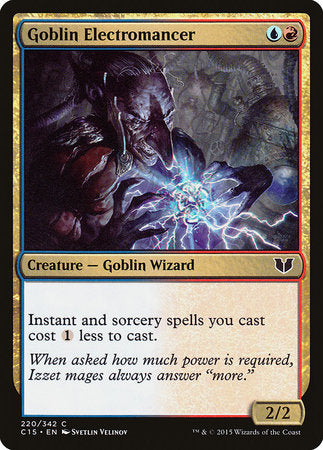Goblin Electromancer [Commander 2015] | Jack's On Queen