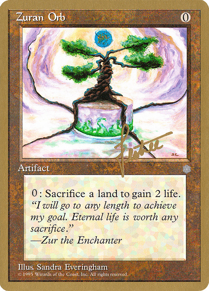 Zuran Orb (Bertrand Lestree) [Pro Tour Collector Set] | Jack's On Queen