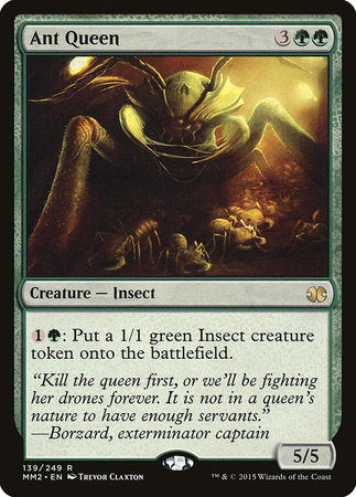 Ant Queen [Modern Masters 2015] | Jack's On Queen