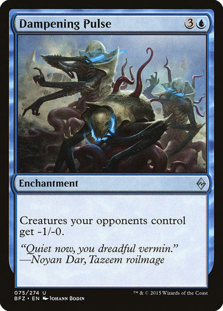 Dampening Pulse [Battle for Zendikar] | Jack's On Queen