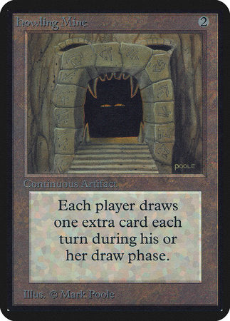 Howling Mine [Limited Edition Alpha] | Jack's On Queen