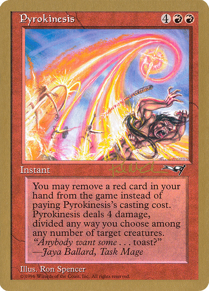 Pyrokinesis (Paul McCabe) [World Championship Decks 1997] | Jack's On Queen