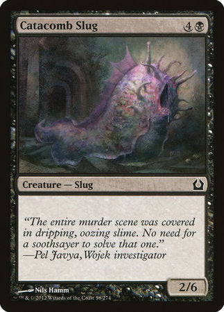 Catacomb Slug [Return to Ravnica] | Jack's On Queen