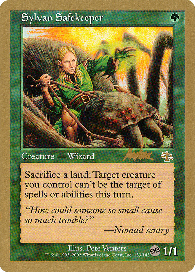 Sylvan Safekeeper (Brian Kibler) (SB) [World Championship Decks 2002] | Jack's On Queen