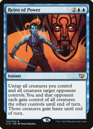 Reins of Power [Commander 2015] | Jack's On Queen