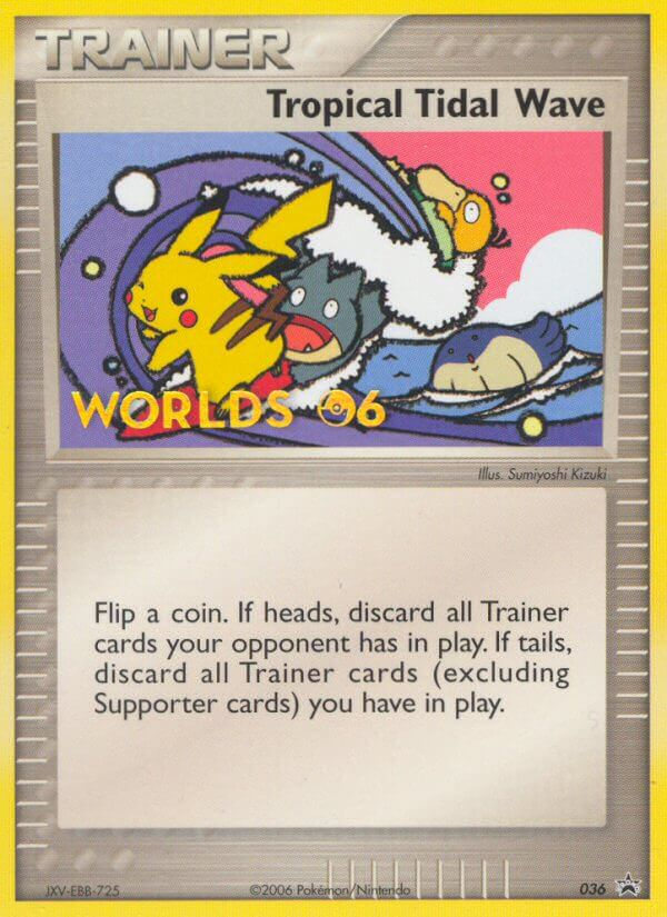Tropical Tidal Wave (036) [Nintendo: Black Star Promos] | Jack's On Queen