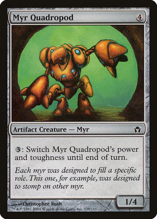 Myr Quadropod [Fifth Dawn] | Jack's On Queen