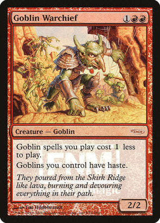 Goblin Warchief (2006) [Friday Night Magic 2006] | Jack's On Queen