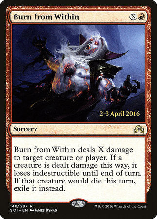 Burn from Within [Shadows over Innistrad Promos] | Jack's On Queen