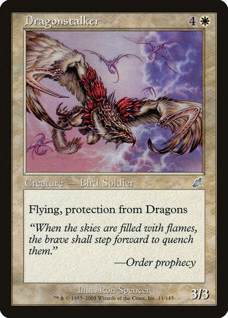 Dragonstalker [Scourge] | Jack's On Queen