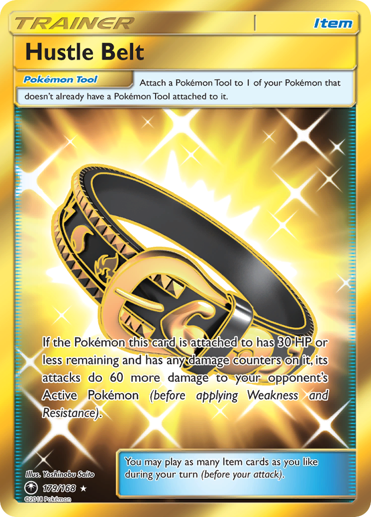 Hustle Belt (179/168) [Sun & Moon: Celestial Storm] | Jack's On Queen