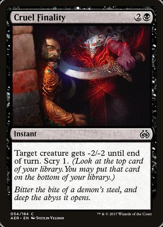 Cruel Finality [Aether Revolt] | Jack's On Queen