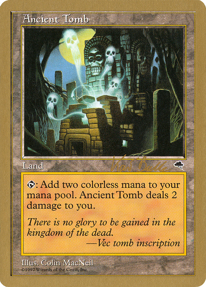 Ancient Tomb (Kai Budde) [World Championship Decks 1999] | Jack's On Queen