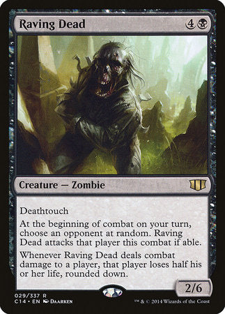 Raving Dead [Commander 2014] | Jack's On Queen