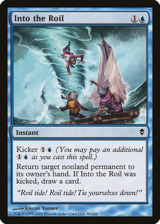 Into the Roil [Zendikar] | Jack's On Queen