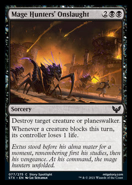 Mage Hunters' Onslaught [Strixhaven: School of Mages] | Jack's On Queen