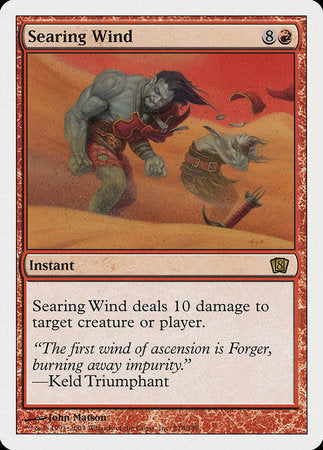 Searing Wind [Eighth Edition] | Jack's On Queen