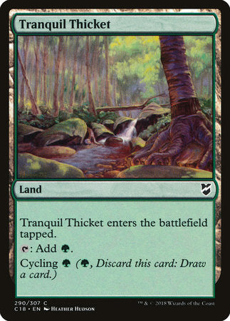 Tranquil Thicket [Commander 2018] | Jack's On Queen