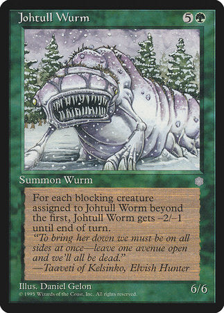 Johtull Wurm [Ice Age] | Jack's On Queen