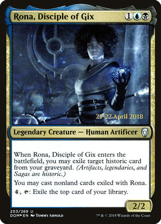 Rona, Disciple of Gix [Dominaria Promos] | Jack's On Queen