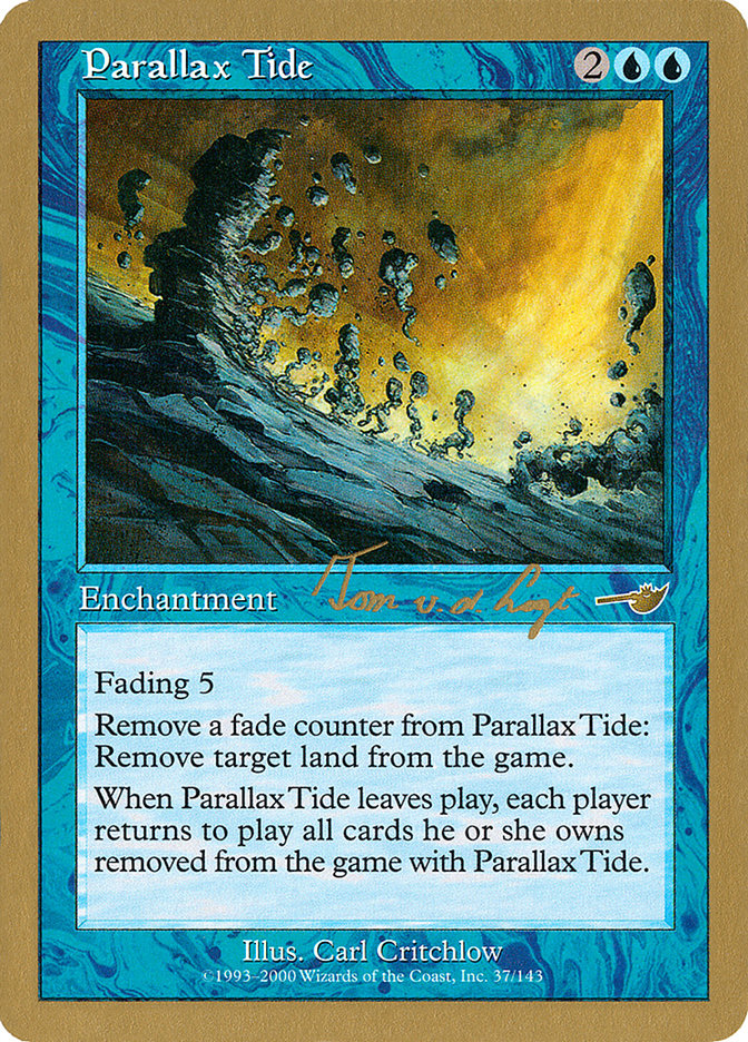 Parallax Tide (Tom van de Logt) [World Championship Decks 2000] | Jack's On Queen