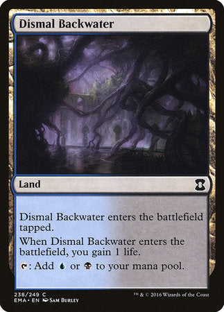 Dismal Backwater [Eternal Masters] | Jack's On Queen