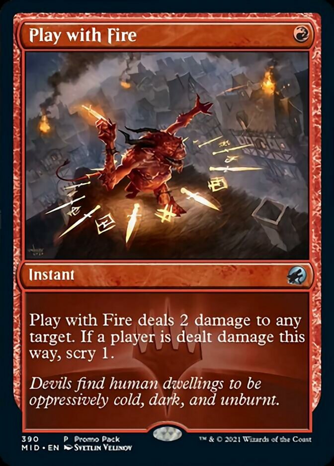 Play with Fire (Promo Pack) [Innistrad: Midnight Hunt Promos] | Jack's On Queen
